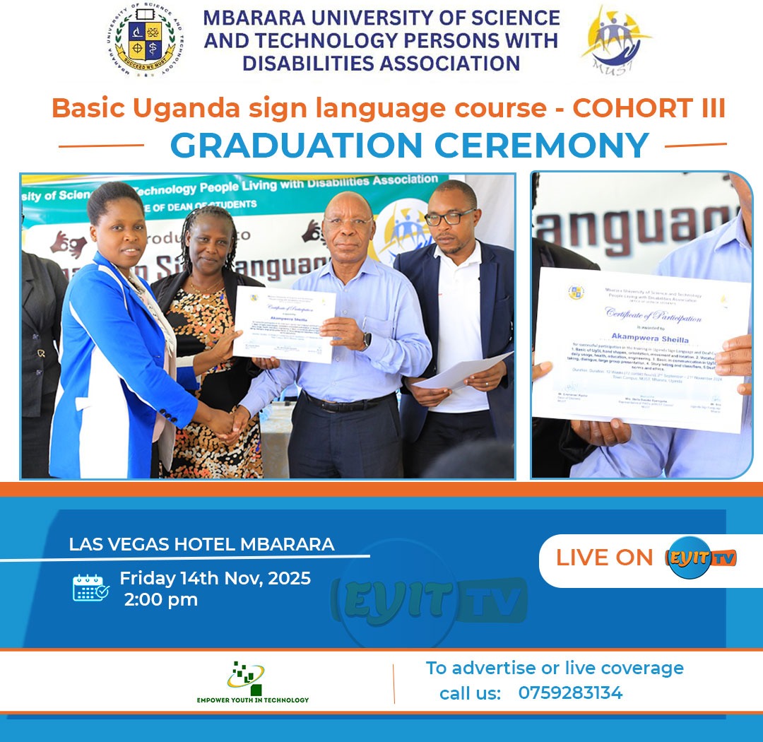 The Basic Uganda Sign Language – COHORT III Graduation Ceremony by the <a href="/MbararaUST/">Mbarara University</a>  MUST-Persons with Disabilities Association.
All this will be live on EYIT TV, and you can follow and watch: youtube.com/live/M63z-NaxD…