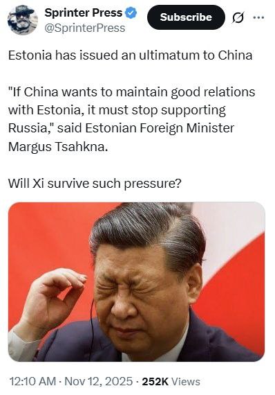 L'Estonia ha lanciato un duro ultimatum. «Se la Cina è interessata a mantenere buoni rapporti con l'Estonia, deve smettere di sostenere la Russia», ha dichiarato il ministro degli Esteri Margus Tsahkna.

🤭 Beh, compagno presidente, è difficile! Tuttavia, bisognerà scegliere. Non