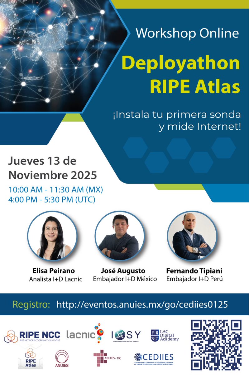 ¡Participa en el #Deployathon2025 RIPE Atlas!
Aprende a instalar tu primera sonda y medir Internet!.
🗓️ 13 nov 2025 | 10:00 AM (MX)
🎟️ Registro gratuito: eventos.anuies.mx/go/cediies0125
Con expertos de <a href="/lacnic/">lacnic</a> y embajadores de 🇲🇽 y 🇵🇪
Organizan: <a href="/RIPE_NCC/">RIPE NCC alias</a> + <a href="/anuies/">ANUIES</a>-tic + aliados.