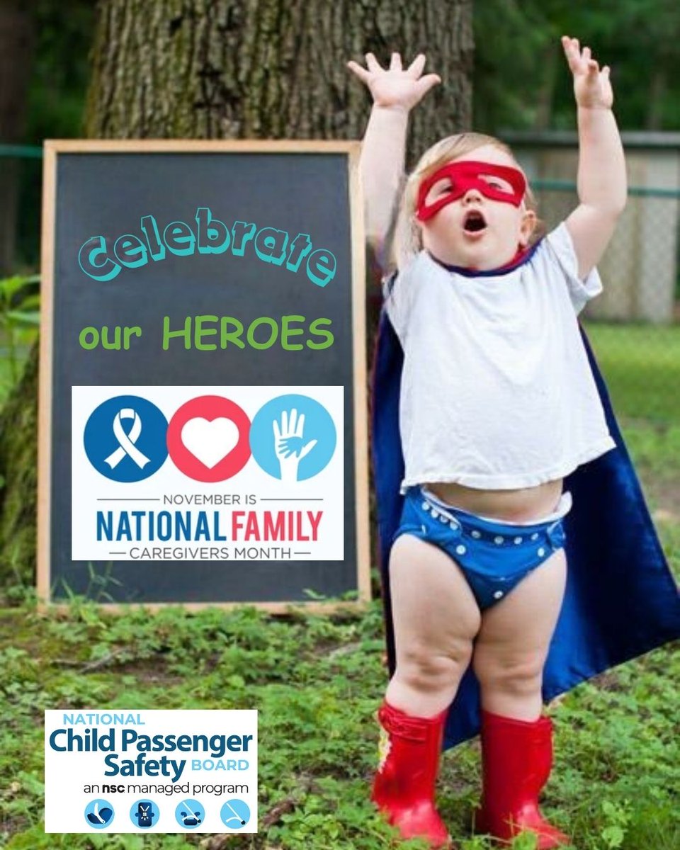 NCPSB's tweet image. November is National Family Caregivers Month!  Let’s celebrate our family heroes for all the love and dedication they give to our smallest and oldest passengers.
#KeepEachOtherSafe #TechsRule #carseat #safety #education #parents #children @NSCsafety