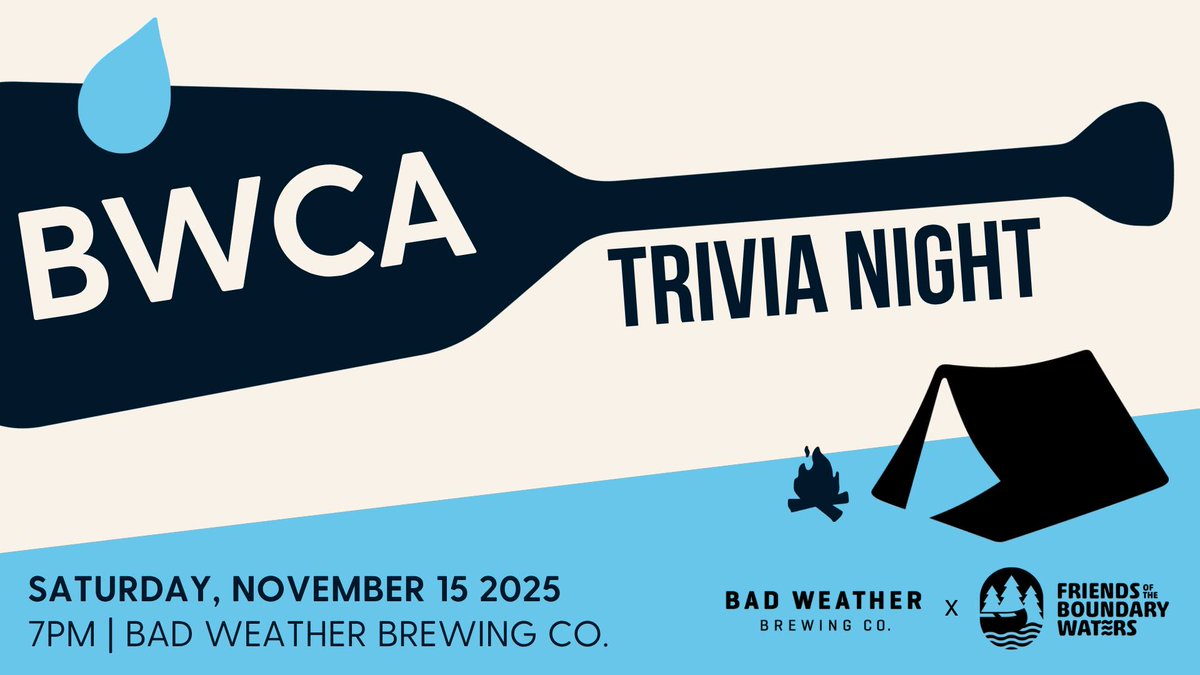 Join us and <a href="/FriendsBWCAW/">Friends of the BWCAW</a>  for an epic night of Boundary Waters Trivia moderated by BWCA Author and President/Owner of Voyageur Maps, Dan Pauly!

Event is this Saturday at 7pm