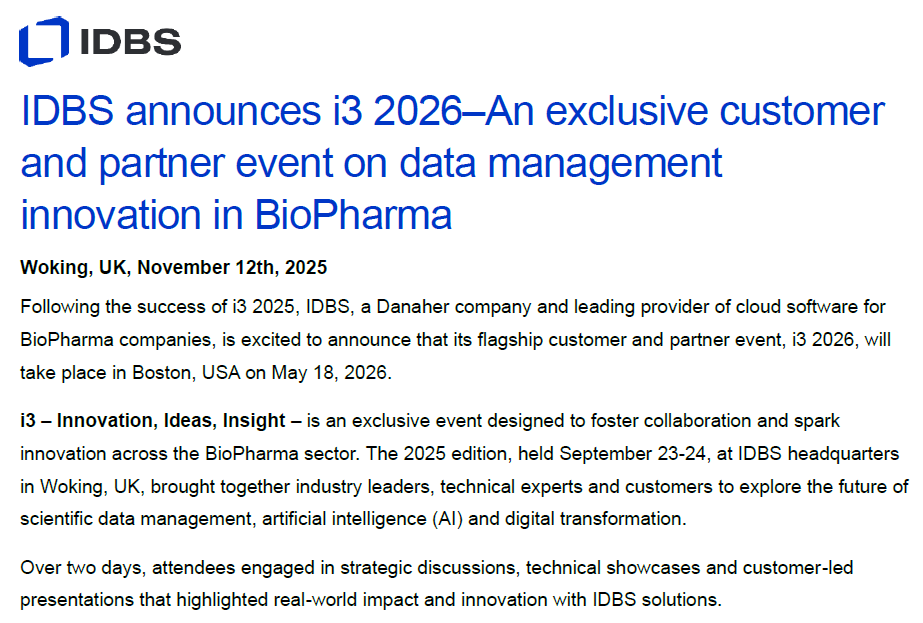 IDBSsoftware's tweet image. Announcing i3 2026! 

Following the success of i3 2025, IDBS is excited to announce that its flagship customer and partner event, i3 2026, will take place in Boston, USA on May 18, 2026. 

Register now: ow.ly/MKW850XqtOT

#i32026 #ScientificExcellence #DanaherNews