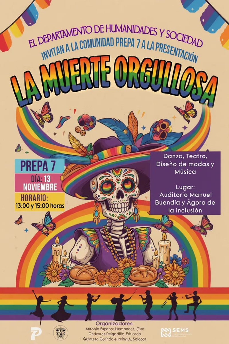 💀✨ ¡Hoy el arte se vive en la Prepa 7!
Danza 💃, teatro 🎭, moda 👗 y música 🎶 se unen en “La muerte orgullosa”.
🕐 13:00 y 15:00 hrs
📍 Auditorio Manuel Buendía
🔥 ¡No faltes!
#ArteP7 #CulturaViva #OrgulloP7 #SomosP7