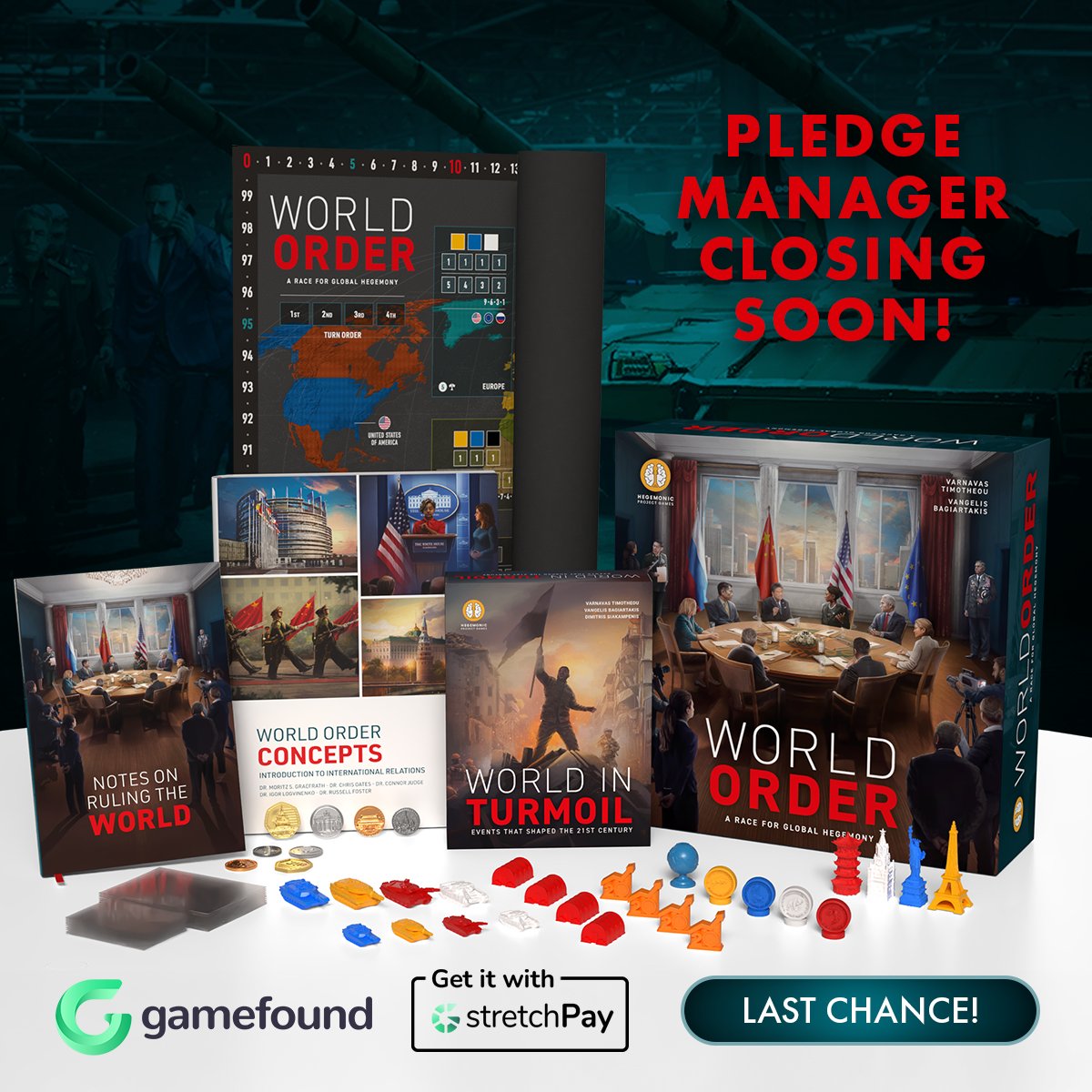 🚨 Pledge Manager Closing Soon! 🚨

The World Order Pledge Manager closes Dec 5th, 2025!
Lock in your copy &amp; add-ons before it’s too late 👇
👉 gamefound.com/en/projects/he…

Don’t miss your chance to be part of World Order! 🌍

#WorldOrder #BoardGames #StrategyGames #HegemonicProject