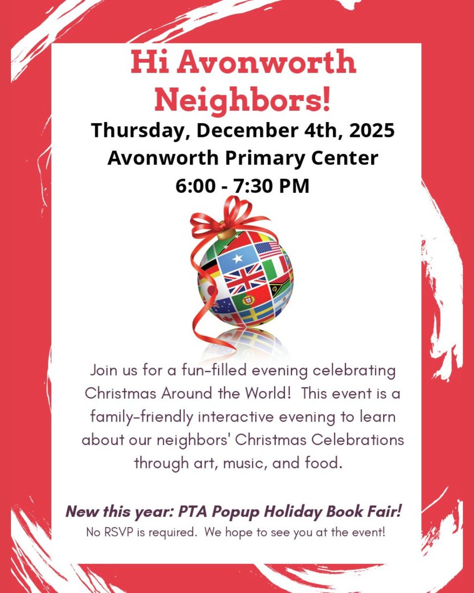 Join us for Hi Avonworth Neighbors on Thursday, December 4th, 2025 at Avonworth Primary Center from 6:00 - 7:30PM.  It will be a fun filled evening celebrating Christmas Around the World.

New this year:  PTA Popup Holiday Book Fair!  No RSVP required.