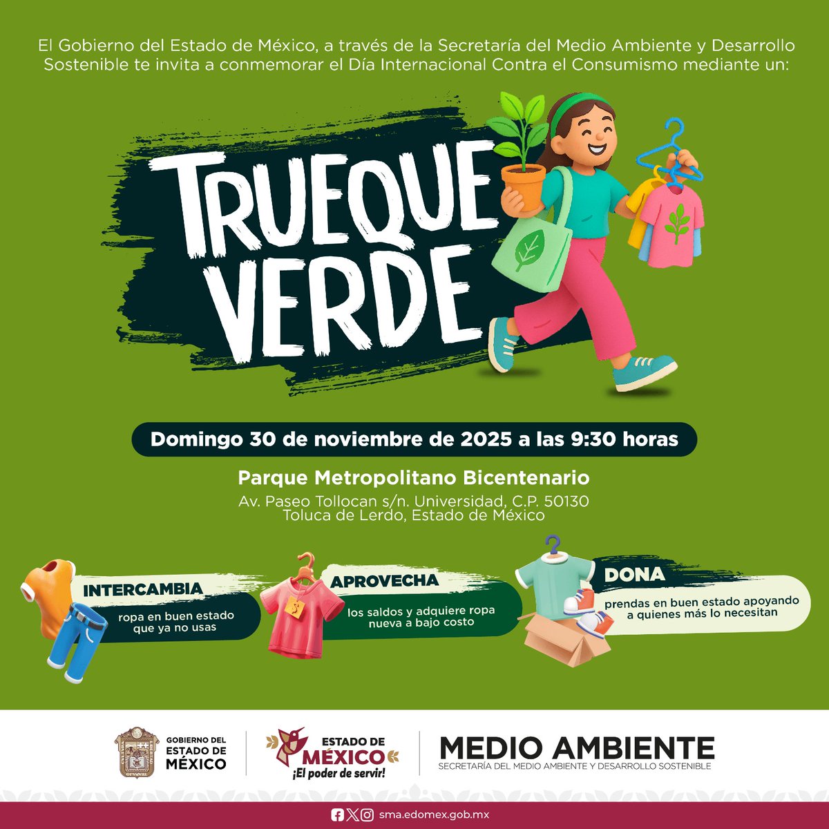 AmbienteEdomex's tweet photo. El @Edomex a través de esta Secretaría invita a conmemorar el día internacional contra el consumismo. Evento donde podrás intercambiar, donar y aprovechar prendas de vestir.
30 de noviembre.
9:30 horas, Parque Metropolitano Bicentenario #Toluca.
#TruequeVerde
#ElPoderDeServir https://t.co/ezBK2peb1r