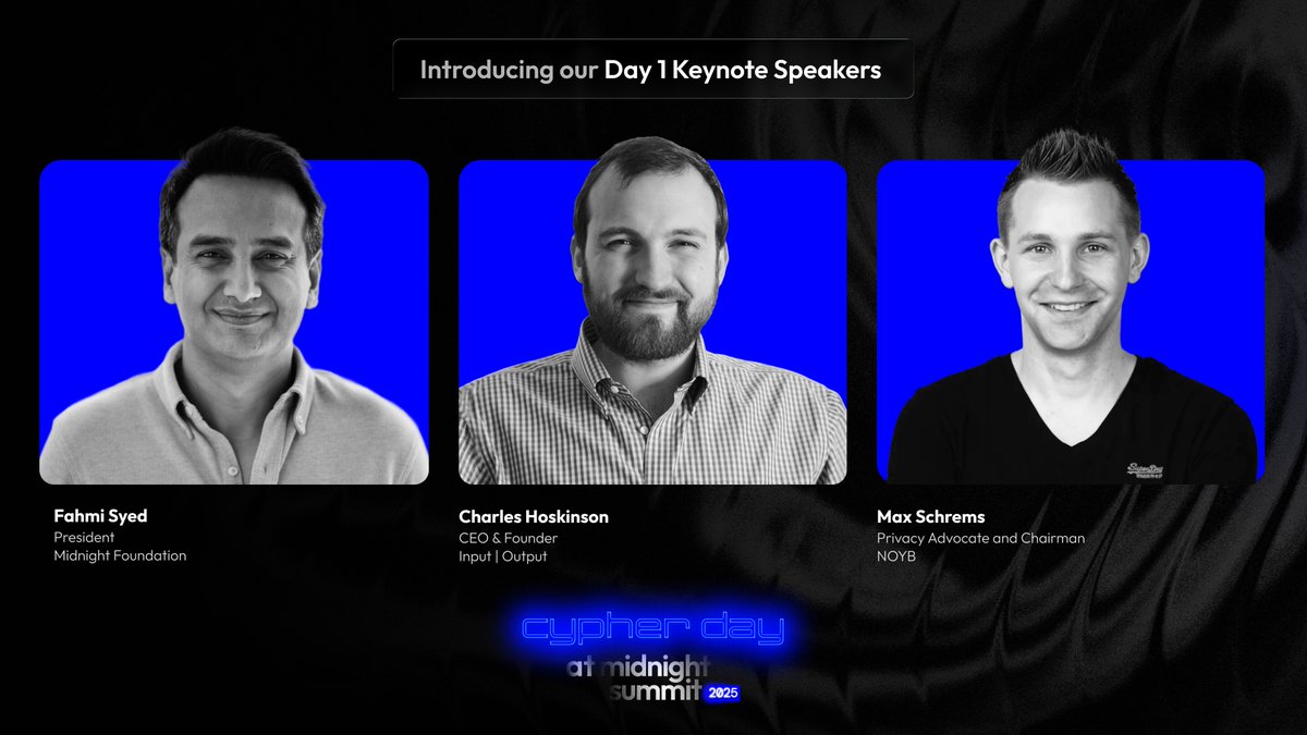 MidnightNtwrk's tweet image. 1/ Day 1 of the Midnight Summit is almost here!

Tune in live on Nov 17 for Cypher Day, where privacy, innovation, and the future of Web3 take center stage.

Check out the keynotes you won’t want to miss 🧵👇