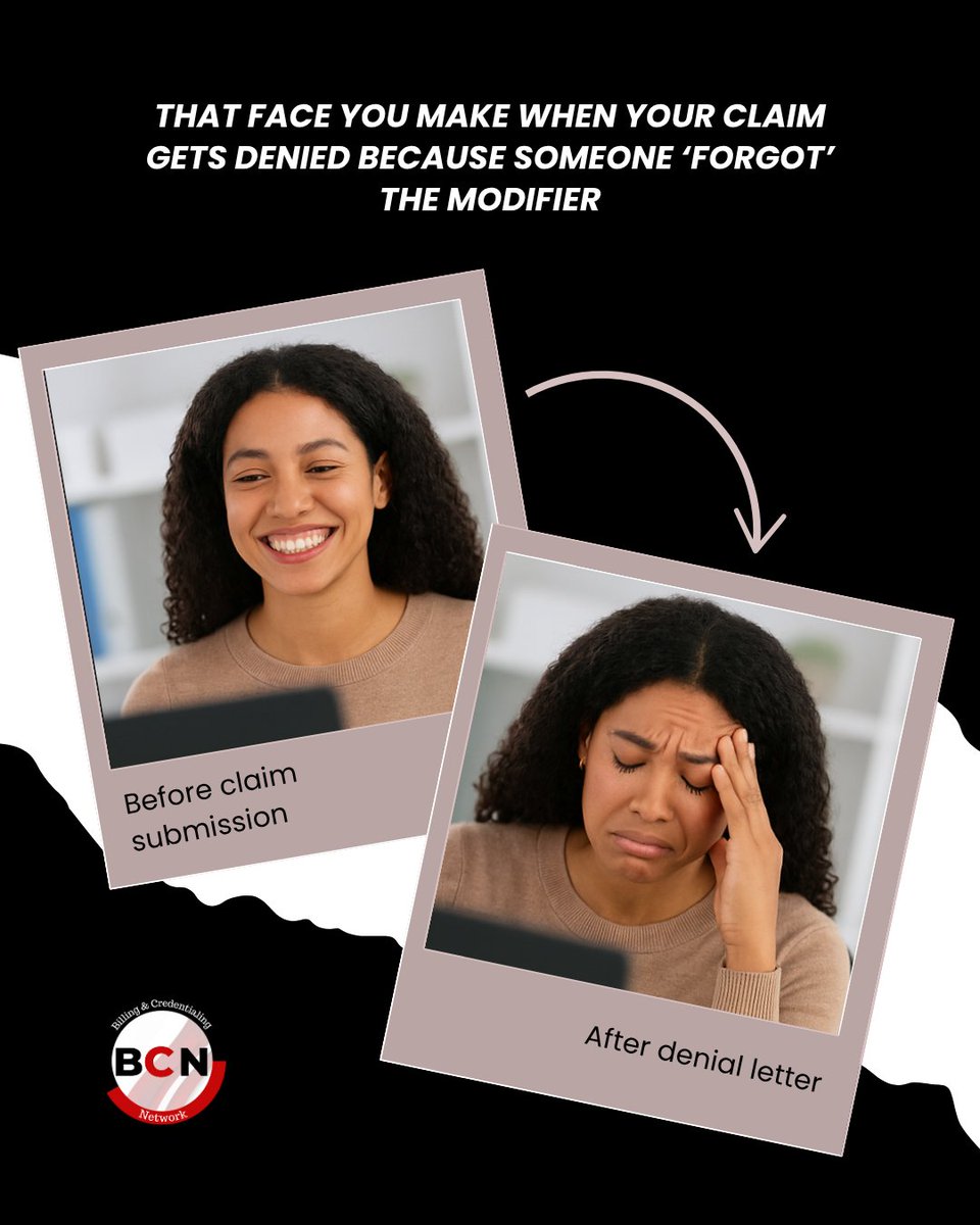 bcnnetwork21's tweet image. That face you make when your claim gets denied because someone “forgot” the modifier 😩
Clean claims &amp;gt; clean excuses.
#MedicalBillingHumor #RevenueCycle #CodingFails