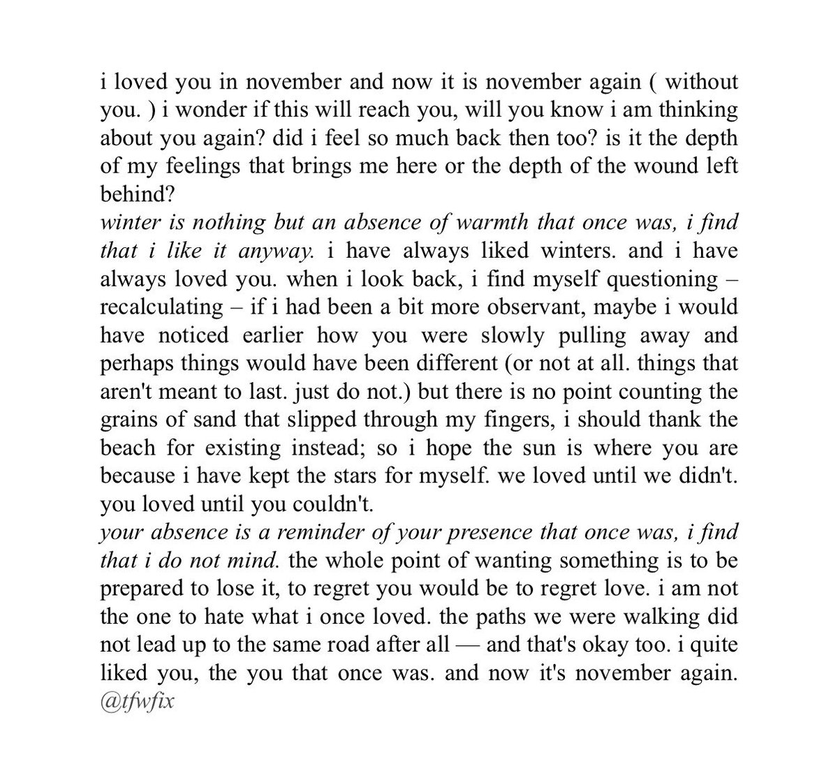 i loved you in november. ( you loved until you couldn't )