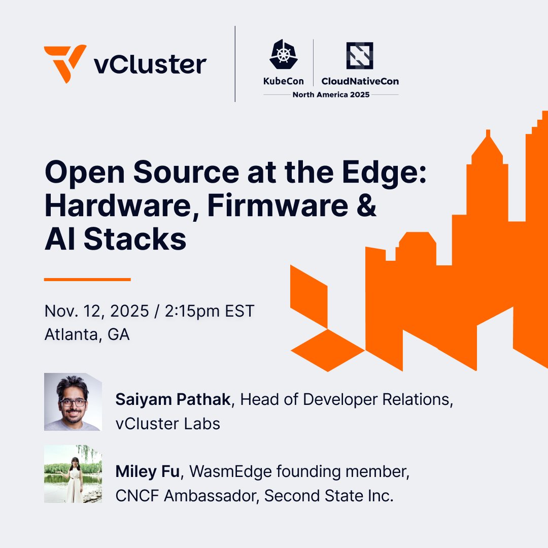 vcluster's tweet image. Happening today at #KubeCon + #CloudNativeCon!

Join @SaiyamPathak &amp;amp; @MileyFu at 2:15 PM EST, Building B | Level 2 | Room B206, for Open Source at the Edge.

See how open hardware &amp;amp; Rust firmware power transparent, self-hosted AI.

#EdgeAI #OpenSource #Kubernetes