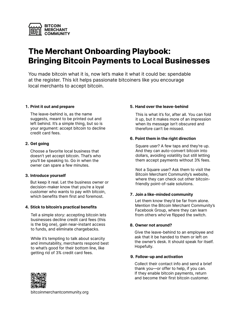 spiralbtc's tweet image. But no matter how good a leave-behind is, it’s better with a face. Included with each leave-behind is a playbook for you that includes step‑by‑step guidance for how to make the bitcoin case to merchants in person.