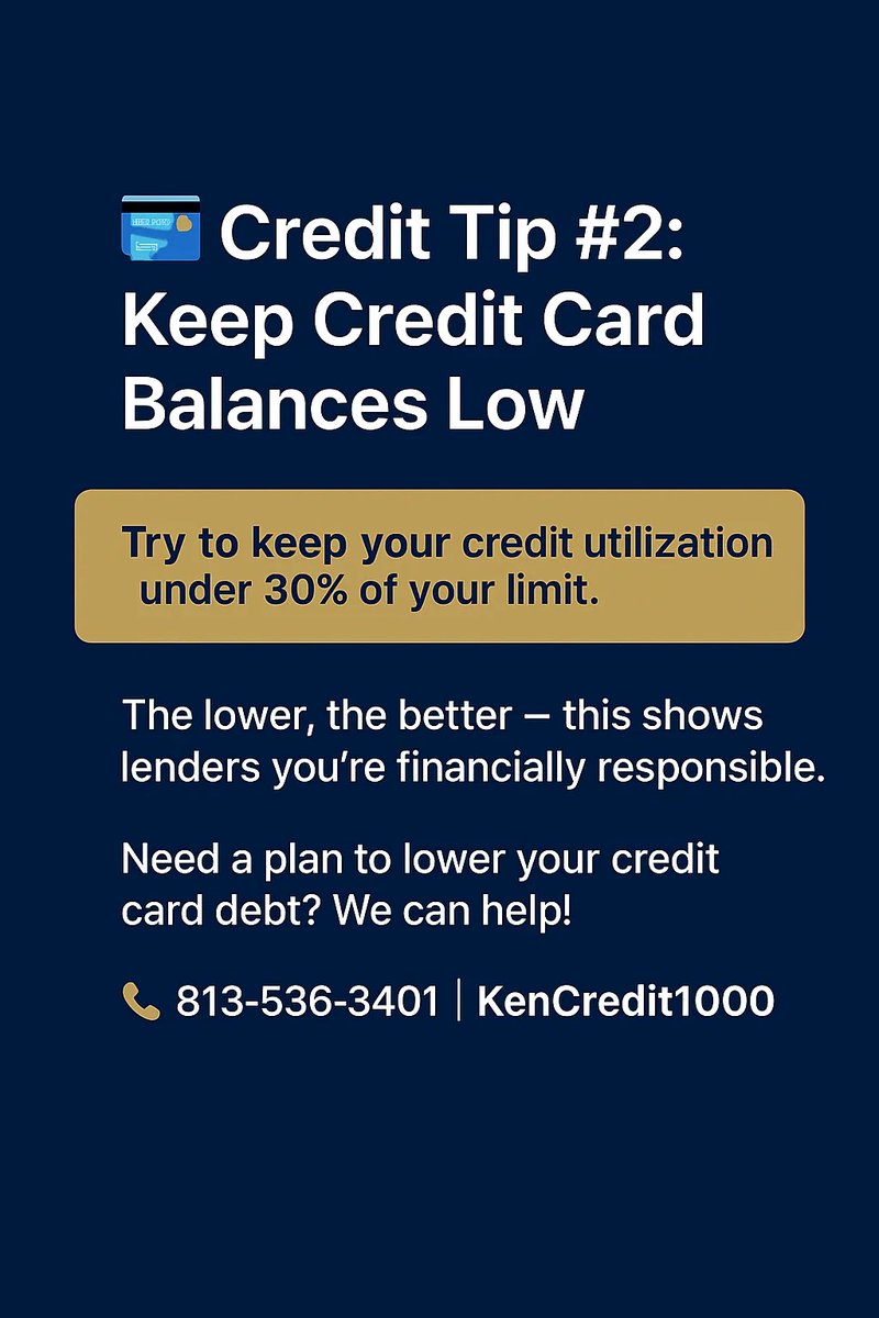 KenCredit1000's tweet photo. 💡"Credit Tip #2: Keep Credit Card Balances Low"
Try to keep your credit utilization under 30% of your limit.
The lower, the better — this shows lenders you’re financially responsible.
Need a plan to lower your credit card debt? We can help!
📲813-536-3401 | KenCredit1000 https://t.co/eeKuCVFeHe