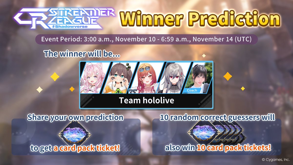 The CR Streamer League Shadowverse winner prediction event is underway!

I predict... Team hololive will win!

Earn rewards by sharing your own prediction from the prediction screen in Shadowverse Park.

Details: shadowverse-wb.com/en/news/detail…

#CRSL #hololive #ShadowverseWB