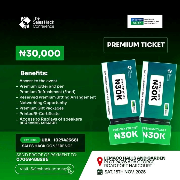 _saleshack's tweet photo. Basic Tickets: ₦5,000
Executive: ₦20,000
Premium: ₦30,000
VIP: ₦70,000

Make a transfer to:
SALES HACK CONFERENCE
UBA – 1027423681

Send proof to 07069488286 on WhatsApp https://t.co/42IL1Xoq7b