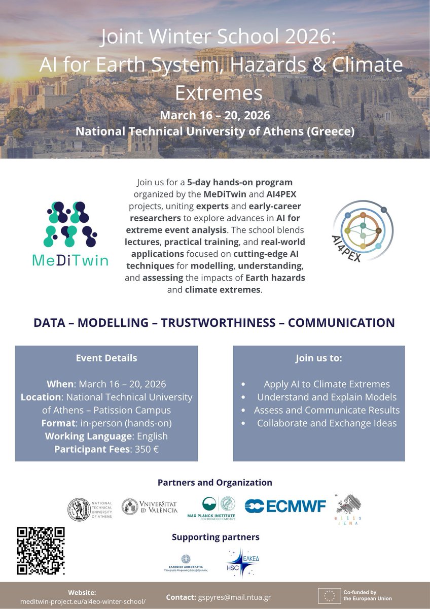 AI4PEX's tweet image. 📣 Exciting update — registration OPEN for the Joint Winter School “AI for Earth System, Hazards &amp;amp; Climate Extremes”!
📅 March 16 – 20 2026
 📍 Venue, NTUA, Athens, Greece

 🔗 More Info &amp;amp; Registration: ai4pex.org/Training/Schoo… 

#AIWinterSchool2026 #MeDiTwin #CINEA_EU #ECR #PhD