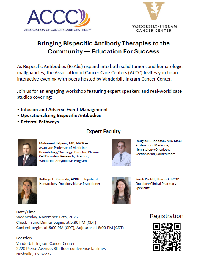 CathyEngMD's tweet photo. Pls join us!  Tonight 5:30PM- 8PM @VUMCDiscoveries with @MMBaljevicMD and Dr. Doug Johnson on #education on #bispecificantibodies. @ACCCBuzz  
➡️#Freeregistration 
➡️#drugdevelopment 
➡️#nashville 
➡️#cancer #cancerresearch @ACCC https://t.co/JarLvvdqQ2