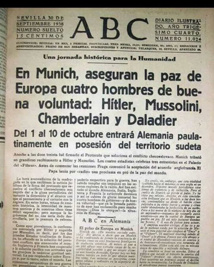 Noticia del diario ABC sobre el acuerdo de Paz en Munich del año 1938 a manos de cuatro hombres de "buena voluntad" que posteriormente serían responsables de la destrucción de Europa y de millones de muertos.