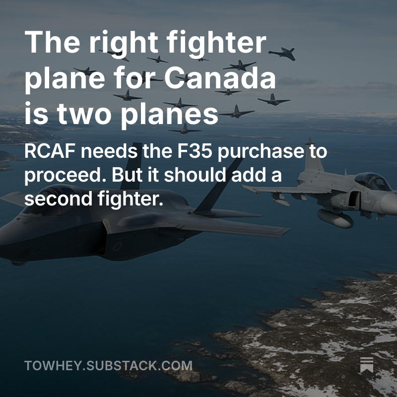 THE RIGHT FIGHTER plane for Canada is 2 planes.

The RCAF needs the F35 purchase to proceed. But it should add a second fighter.

Canada's air force fielded 400+ fighter planes of multiple types during the Cold War. It’s time Canada  commanded its own skies.

(Link in Reply)
