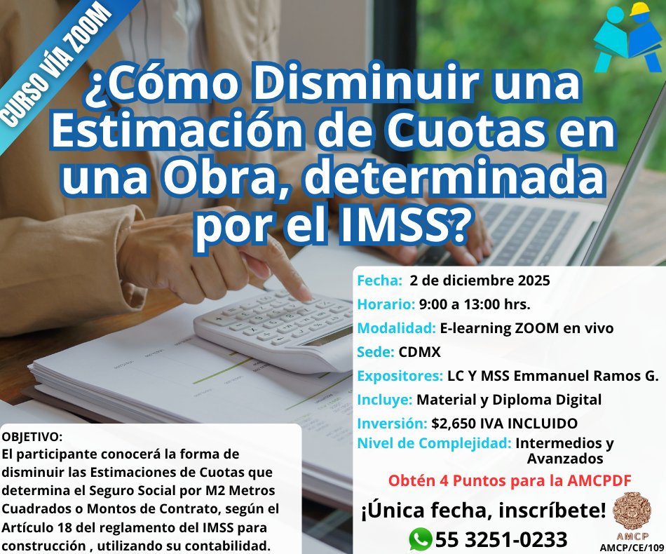 GMcapacitacion1's tweet image. ⚠️ ¿El #IMSS te determinó una estimación de cuotas por obra demasiado alta?
Aprende a disminuirla legalmente mediante el uso correcto de #SIROC, contabilidad por centro de costos y conciliación de contratos.
📅 2 de diciembre | Vía ZOOM
📲 Inscríbete: wa.link/tabzj9
