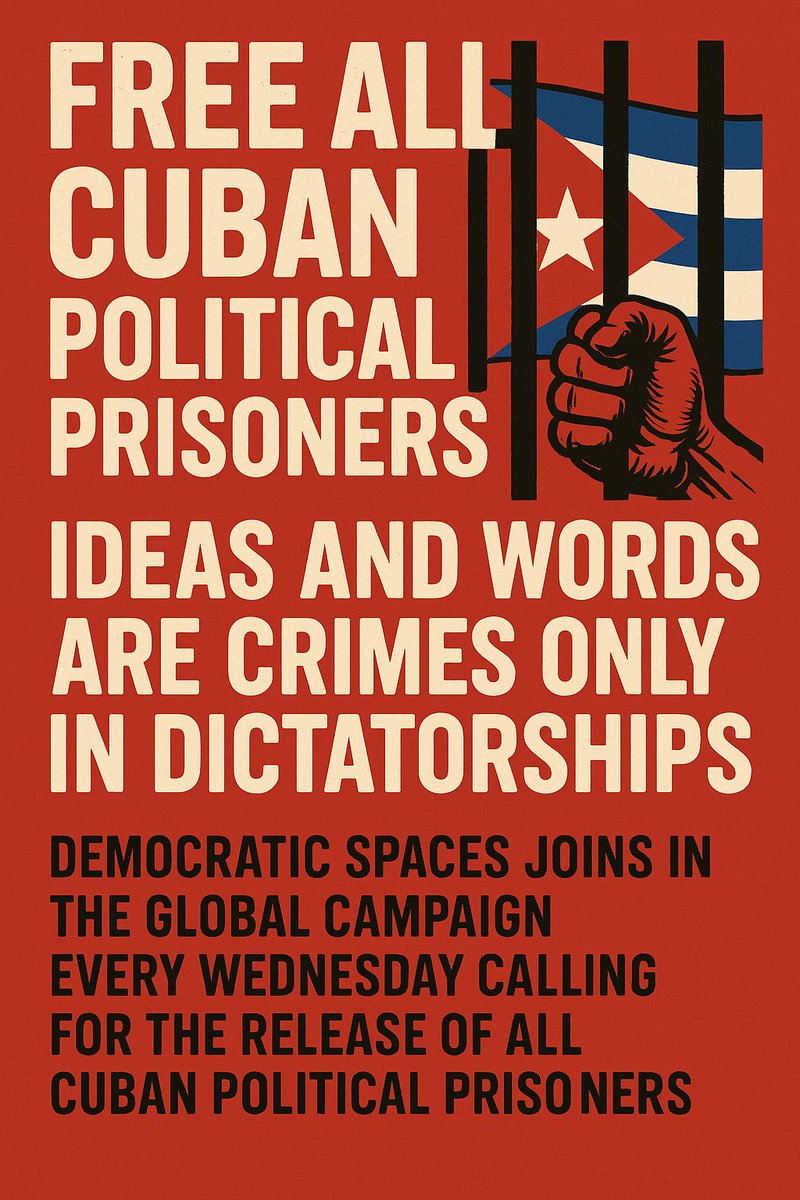 For a free and democratic #Cuba, where the right to think freely is the first law, and where no one is ever imprisoned again for thinking differently. 📢 This Wednesday Tweetstorm, we join from Democratic Spaces in 🇨🇦 calling for the immediate and unconditional release of all