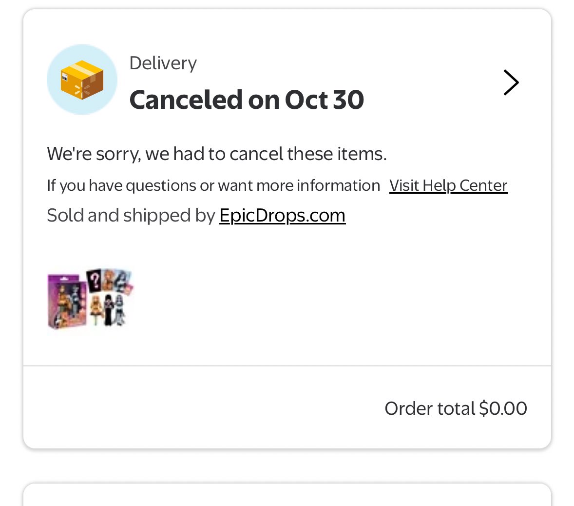 did anyone elses order get suddenly cancelled on the walmart shop thing? i didn’t even realise til yesterday 💔 it cancelled my lana doll too but it was in stock so i just repurchased it… i hope they restock cuz i was so excited to get it😭😭