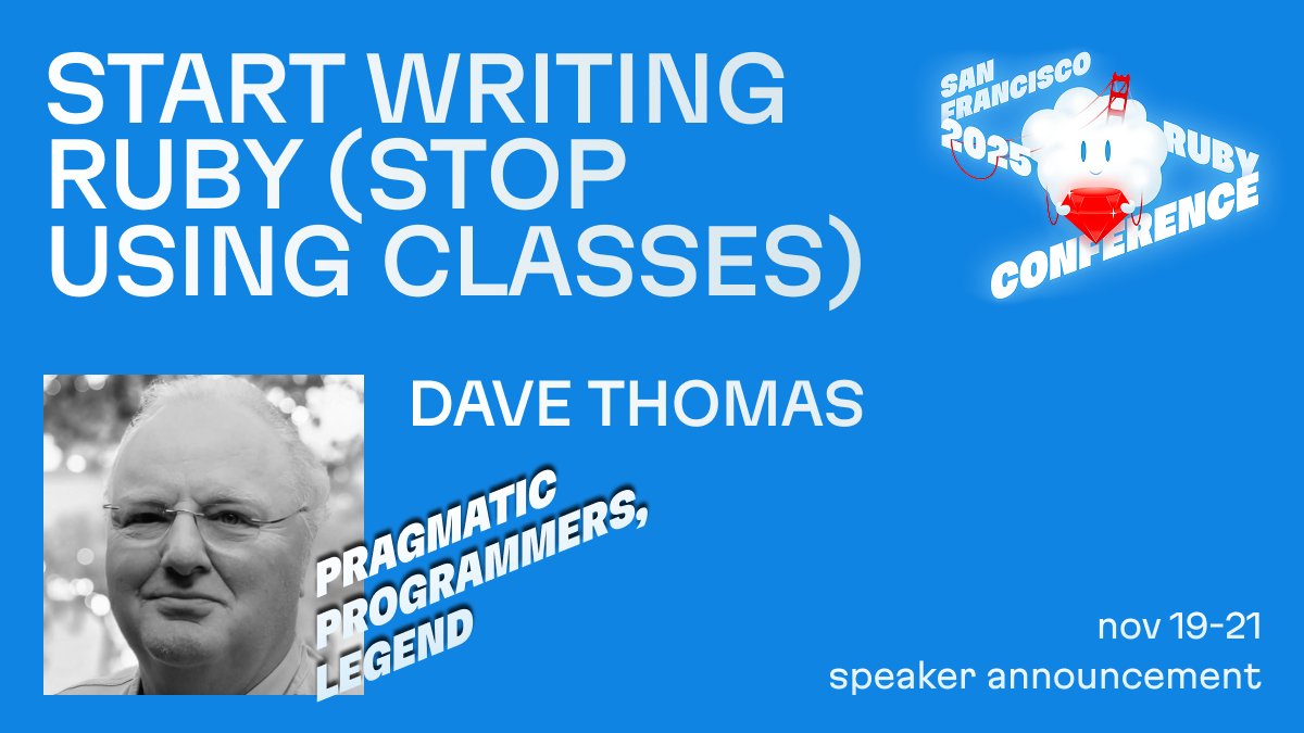 sfrubyconf's tweet image. Dave Thomas @pragdave will share a different style of writing Ruby. Almost no classes. Creating structure as it grows, rather than before I start. Drastically cutting down dependencies. The result: his code is drastically easier to write, maintain, and reuse.