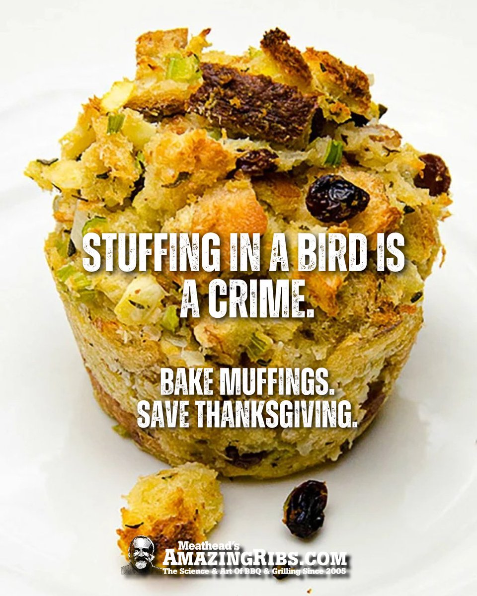 meathead's tweet image. Don’t stuff the bird — make muffings!
All the crispy edges, zero soggy middles. Plus… sausage, sage, cranberry? 

These stuffing muffins will steal the Thanksgiving spotlight.
Recipe here 👇
amazingribs.com/tested-recipes…

#ThanksgivingHack #StuffingUpgrade #MuffingsFTW