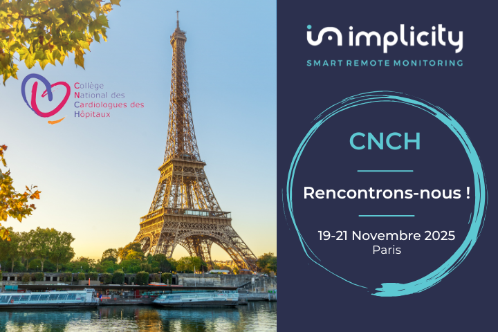 J-7 avant le congrès #CNCH2025 ! Implicity sera présent (19-21 nov.) au Novotel Paris Centre Tour Eiffel.
Ne manquez pas notre symposium "Vers un #télésuivi intelligent : le pari de la précision" : Mer. 20 nov. | 16h30 | Amphithéâtre AB #Cardiologie #Télécardiologie #IA