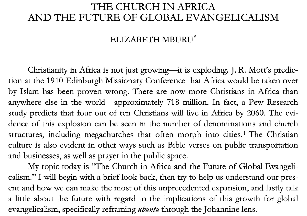 "If Africa is now the center of global Christianity...we need to ask ourselves this question: “What kind of church do we want to leave as a legacy to future generations?”...this is not just an African question. It is one that we must wrestle with together."(JETS 68.2)