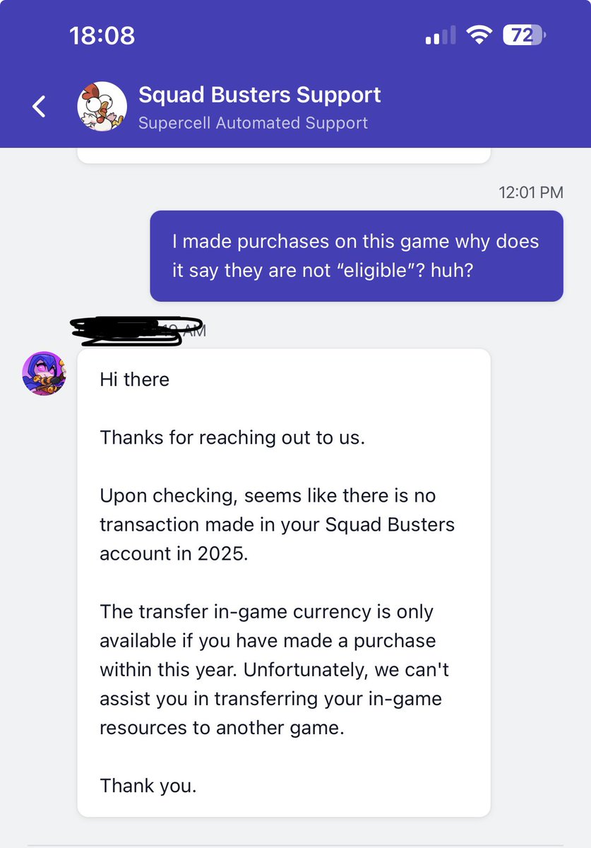 Even at the end clash mini was better than Squad busters. Clash mini let us “refund” all purchases made from November 2021 till march 2024. “You enjoyed the content of ur purchases tho” yeah so did everyone else who bought stuff in 2025. This is such a BS honestly.