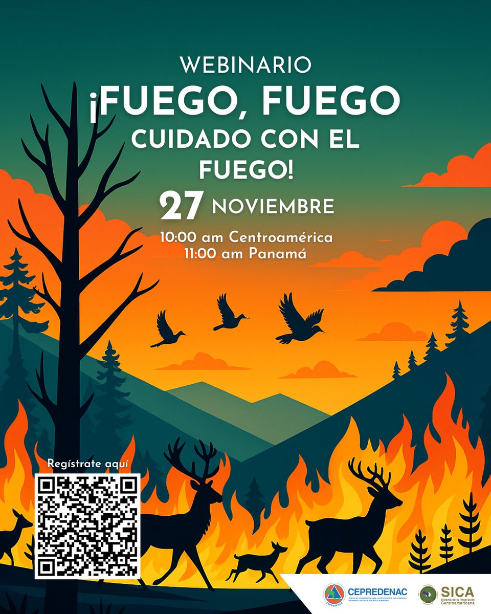 🔥💬 Webinario: “¡Fuego, Fuego, Cuidado con el Fuego!”
Una mirada regional para fortalecer la prevención y respuesta ante incendios forestales. 🔥✨

📅 27 de noviembre
⏰ 10:00 a.m. Centroamérica | 11:00 a.m. Panamá
🔗 Regístrate aquí: events.teams.microsoft.com/event/173b2114…