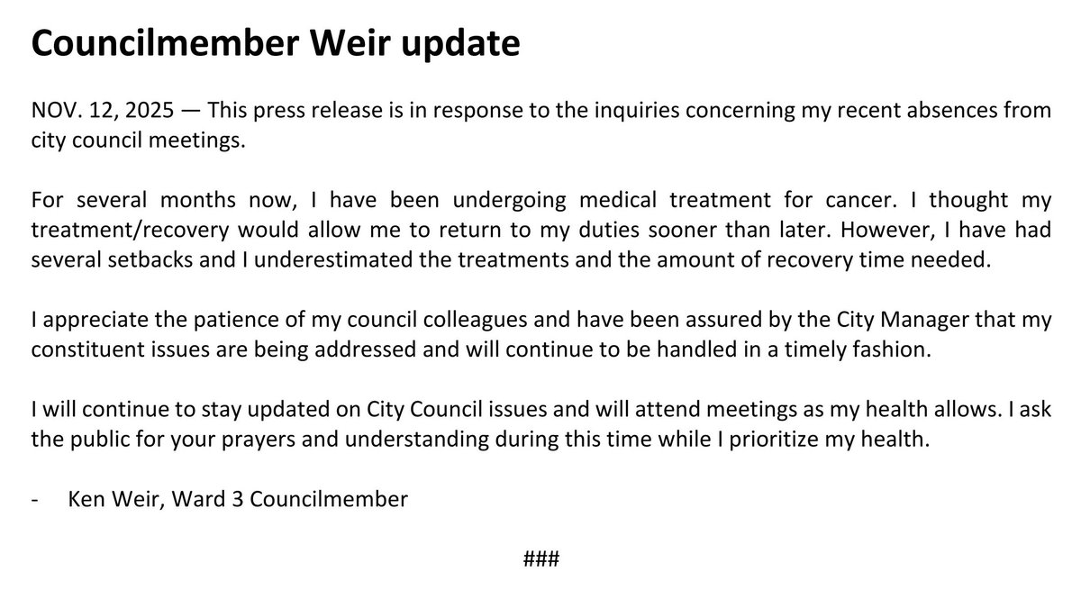 Bakersfield City Councilman Ken Weir releases statement regarding absences from meetings. He says he is battling cancer. Read his full statement below...