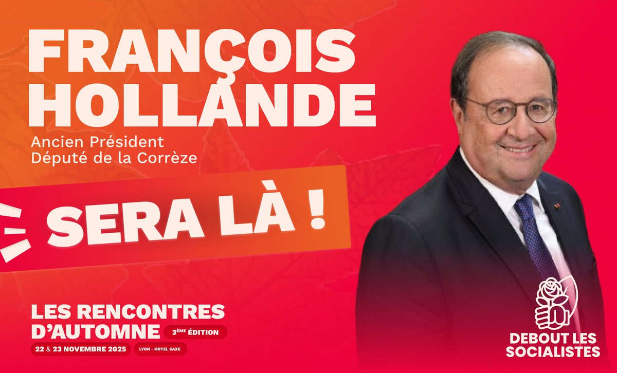 🗓️ <a href="/fhollande/">François Hollande</a> participera aux Rencontres d’Automne, les 22 &amp; 23 novembre à Lyon.

Le rendez-vous pour faire vivre la social-démocratie 🌹

Inscription : deboutlessocialistes.fr/les-rencontres…
