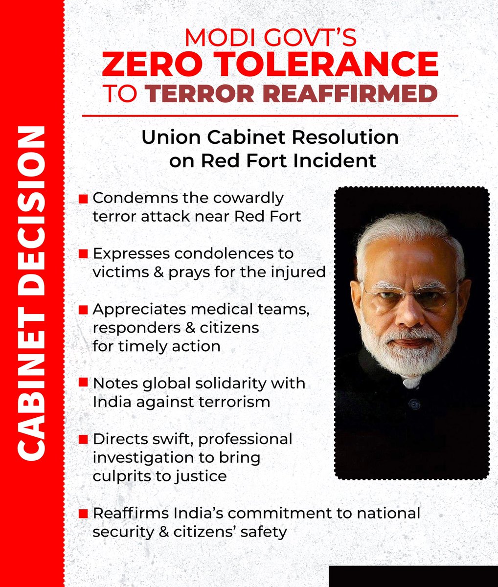 𝐍𝐚𝐭𝐢𝐨𝐧 𝐬𝐭𝐚𝐧𝐝𝐬 𝐮𝐧𝐢𝐭𝐞𝐝 𝐚𝐠𝐚𝐢𝐧𝐬𝐭 𝐭𝐞𝐫𝐫𝐨𝐫. 🇮🇳 

The Union Cabinet, chaired by PM Modi, observed two minutes’ silence for victims of the Red Fort blast and reaffirmed India’s zero-tolerance policy towards terrorism, vowing swift justice, honouring the