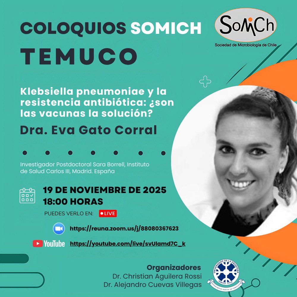 El miércoles 19 de noviembre estaré hablando sobre “Klebsiella pneumoniae y la resistencia antibiótica: ¿Son las vacunas la solución?” en los Coloquios Somich-Temuco 2025 a las 18:00 (23:00 hora Española). <a href="/SaludISCIII/">Instituto de Salud Carlos III (ISCIII)</a> <a href="/_SoMiCh/">Sociedad de Microbiología de Chile</a>