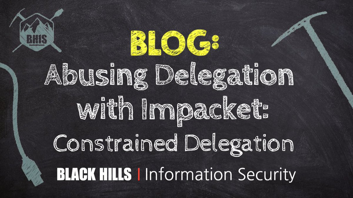 **NEW** BHIS | Blog
"There are two types of constrained delegation - with and without protocol transition. The key difference is how the impersonation is done."

Abusing Delegation with Impacket (Part 2): Constrained Delegation
by: Hunter Wade
Published: 11/12/2025
Learn more:
