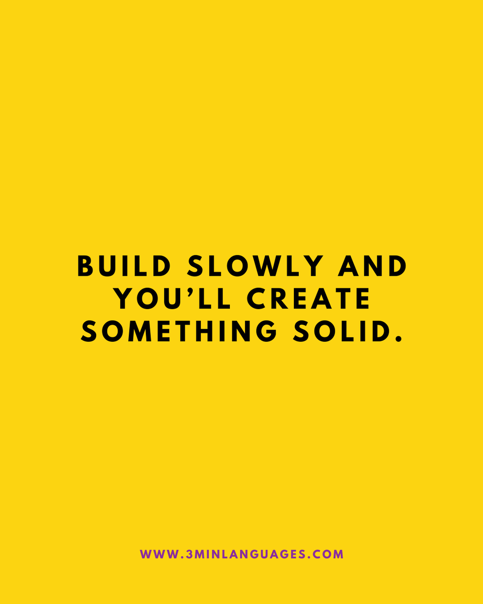 3MLanguages's tweet image. Build slowly; let the mortar set.
 That’s how it lasts.
 👉 Lay the next layer: 3minlanguages.com

#3MinuteLanguages #StudyIn3 #LanguageLearning #MicroLearning #Consistency #LearnFrench #LearnSpanish #LearnGerman #LearnItalian #LearnPortuguese