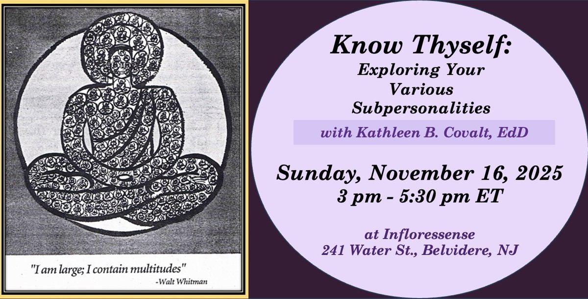 KathleenBCovalt's tweet image. Know Thyself: Exploring Your Various Subpersonalities
this Sunday, Nov 16
3 - 5:30 pm
at the fabulous Infloressense
241 Water St., Belvidere, NJ
Join us for this amazing class to get to know your Selves better!
$35
#selfhealing #selfknowledge #EmotionalWellness