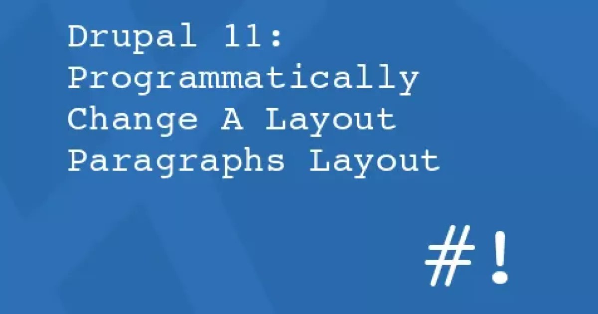 thedroptimes's tweet image. Too many Layout Paragraphs in Drupal 11? Phil Norton shares a cleanup method using PHP + Drush.

Standardize old layouts by remapping behavior settings.
bit.ly/3JHHxIz 

#Drupal11 #LayoutParagraphs #PHP #Drush