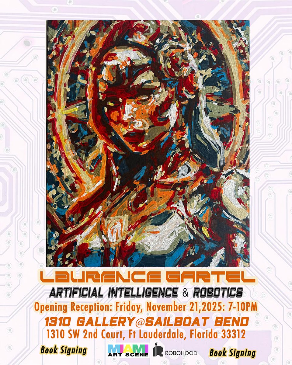 #ArtExhibition --> Enjoy the Opening Reception of Laurence Gartel: Ai &amp; Robotics at 1310 Gallery @ Sailboat Bend Artist Lofts in Fort Lauderdale on Friday, November 21st from 7-11pm. Guests will meet the artist and enjoy a Book Signing, with lite bites.
themiamiartscene.com/event/laurence…