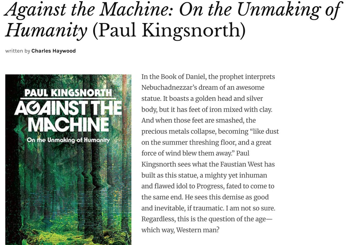 TheWorthyHouse's tweet image. Finally, my review of Paul Kingsnorth&apos;s &quot;Against the Machine.&quot; A bold and insightful, but somewhat flawed, exposition of what is wrong with the modern world, and what to do about it. (Link and audio/video in replies.)