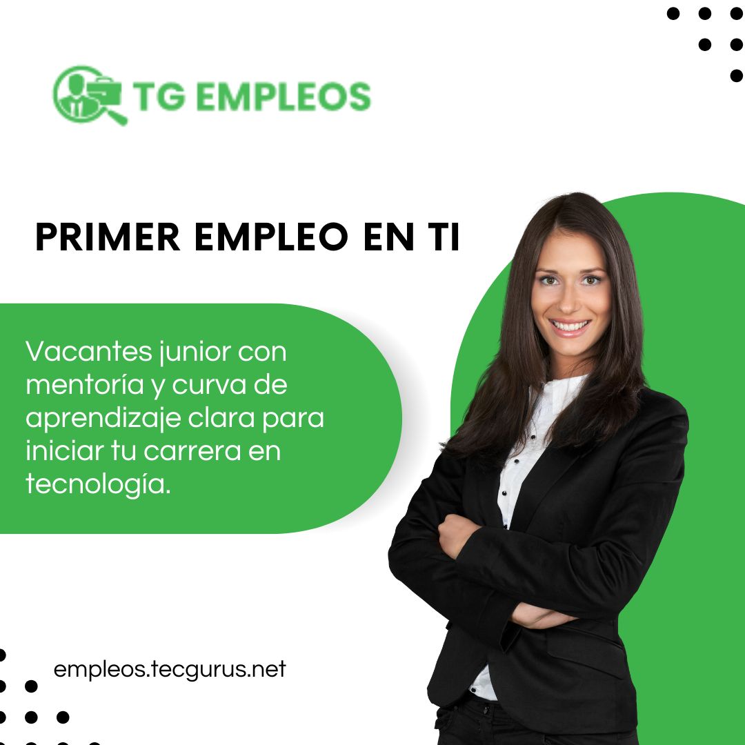 tecgurusnet's tweet image. ¿Vas empezando? ✨ Encuentra vacantes Jr con mentoría real y ruta clara para despegar 
en TI. 
#PrimerEmpleo #JuniorDev #CarreraInicial #TalentoJoven #StartInTech #OportunidadJr