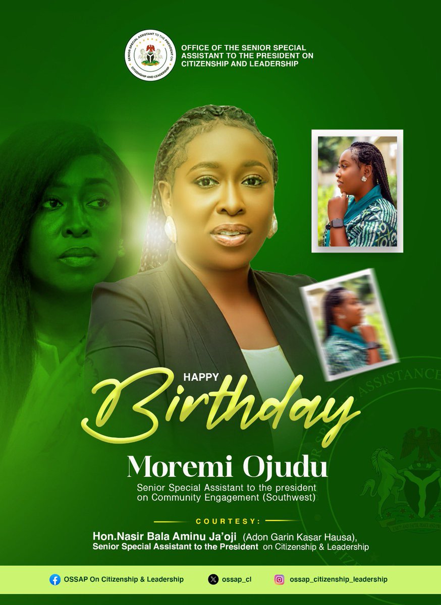 The Senior Special Assistant to the President on Citizenship &amp; Leadership, Hon. Nasir Bala Aminu Ja’oji, extends his heartfelt birthday wishes to Moremi Ojudu ( <a href="/moremiojudu/">Moremi Ojudu</a> ), the Senior Special Assistant to the President on Community Engagement (Southwest).

He celebrates her