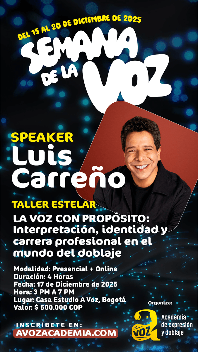 ¡#LuisCarreño 🇺🇸🇻🇪 en #AVozAcademia!
Voz de Bob Esponja en español, +31 años en #doblaje, #locución y #teatro.
👉 Dos talleres únicos en Bogotá:
“Dar voz al personaje” (10 AM)
“La voz con propósito” (3 PM)
17 DIC – Semana de la Voz A Voz 2025
🔗 avozacademia.com/semana-voz-2025