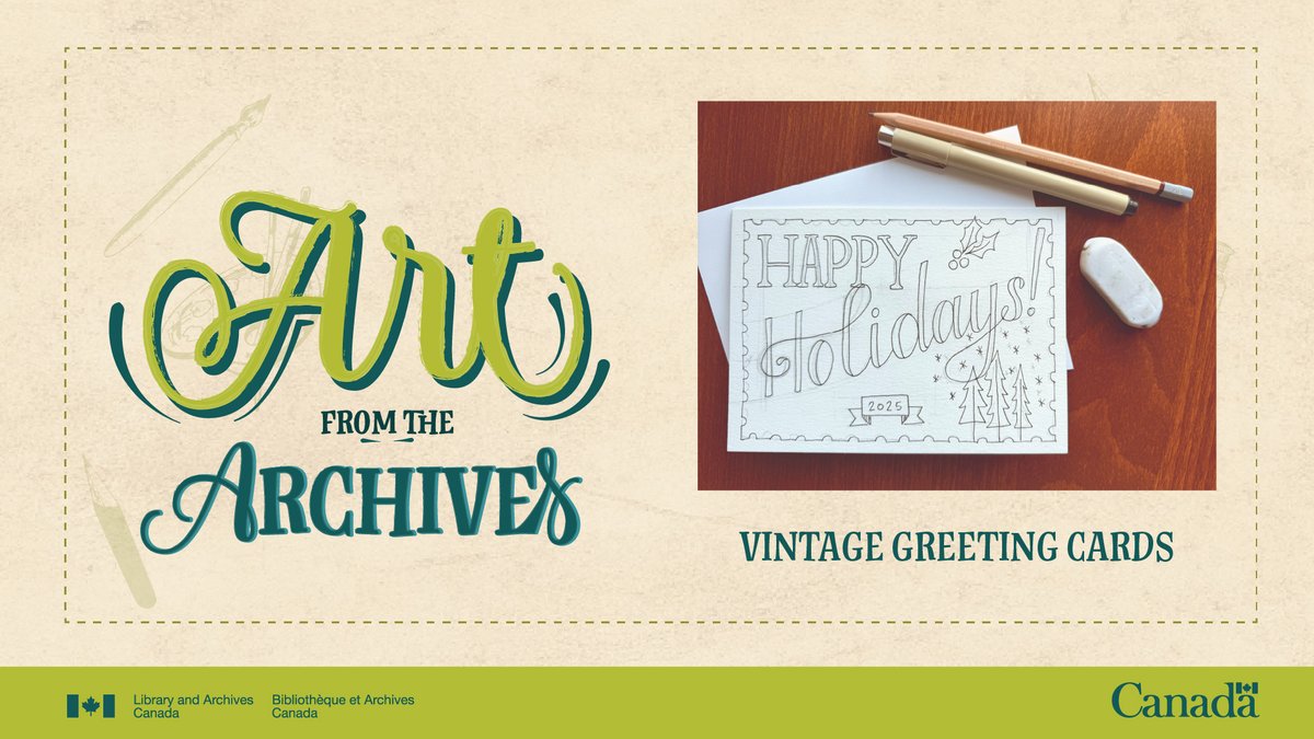 LibraryArchives's tweet image. Join us in the National Capital Region on November 29 to learn the art of hand lettering on a greeting card! Don’t miss your chance—register now for the Art from the Archives workshop: canada.ca/en/library-arc…