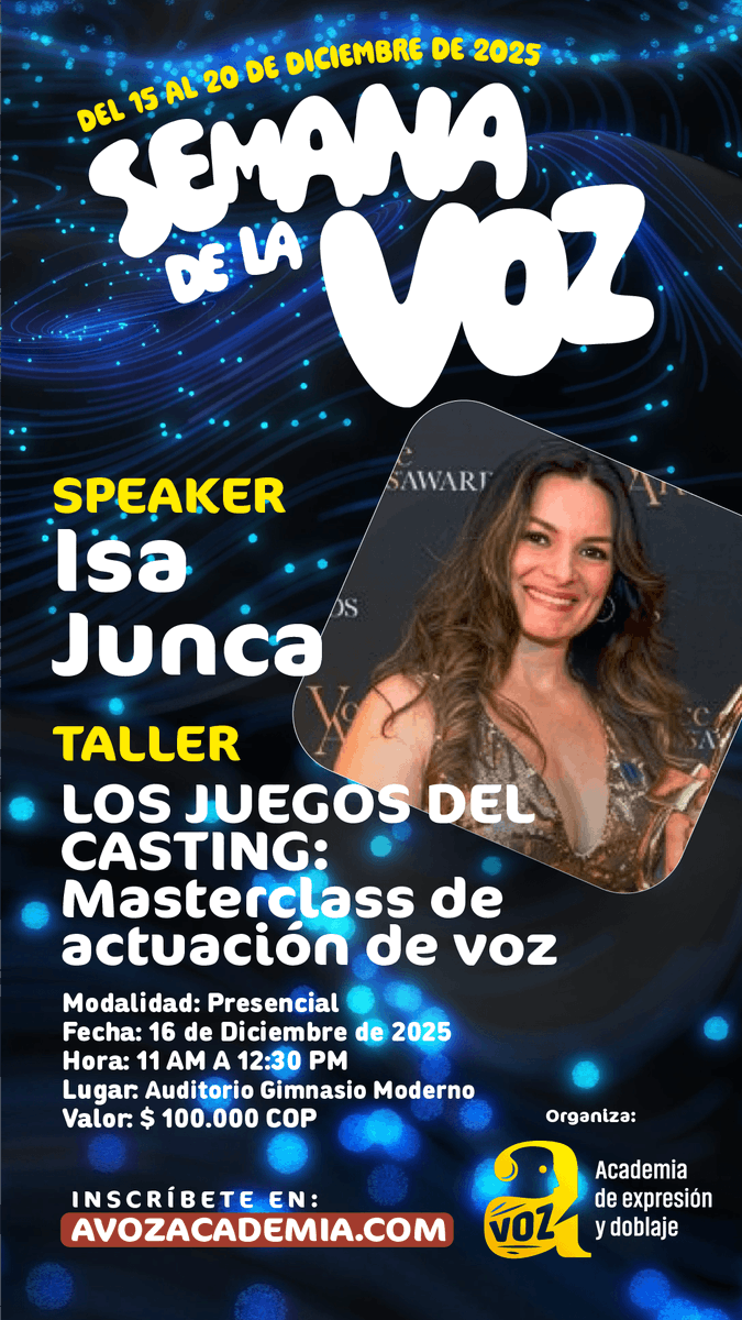 ¡Semana de la Voz A Voz 2025!
Isa Junca 🇨🇴
Directora de A Voz Academia, voz de Julia Roberts y Nicole Kidman en español.
Ganadora Voice Arts &amp; One Voice Awards.
👉 “Los Juegos del Casting” – Martes 16 DIC, 11 AM
Masterclass + concurso en Bogotá
🔗 avozacademia.com/semana-voz-202…