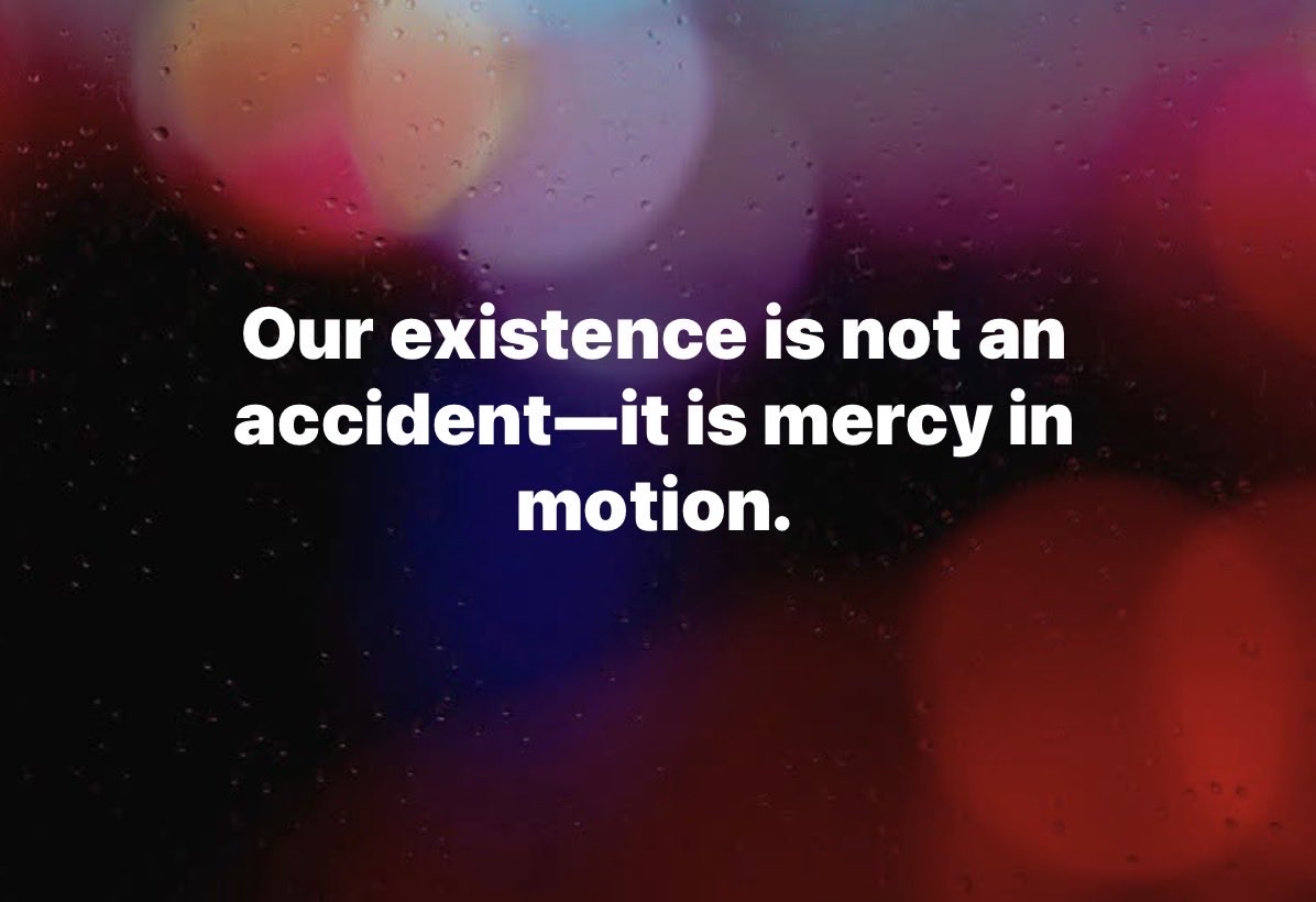 Ebkassa's tweet image. Our existence is not an accident—it is mercy in motion.
#mercy #Compassion #God