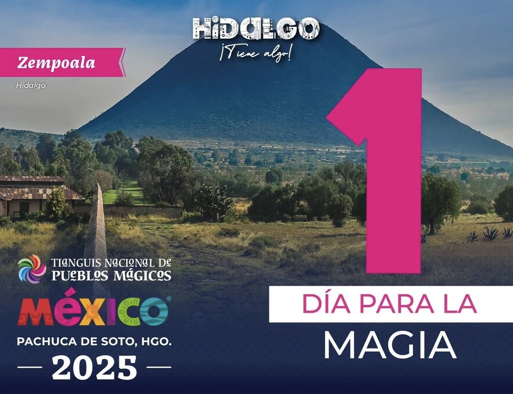 ¡Solo falta 1 día! 🎊

El Tianguis Nacional de Pueblos Mágicos 2025 está por iniciar e Hidalgo ya vibra con la emoción de recibir la magia, el color y las tradiciones que dan identidad y orgullo a México. 💫

Durante cuatro días, el Recinto Ferial de Pachuca se llenará de