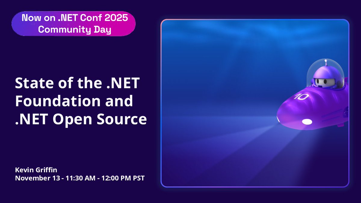 aspnet's tweet image. ✨ NOW on Community Day at .NET Conf 2025 ✨
State of the .NET Foundation and .NET Open Source
11:30 AM - 12:00 PM PST
Join us LIVE ➡️ msft.it/6013tJnFW
Follow the conversation: #dotNETConf #OpenSource