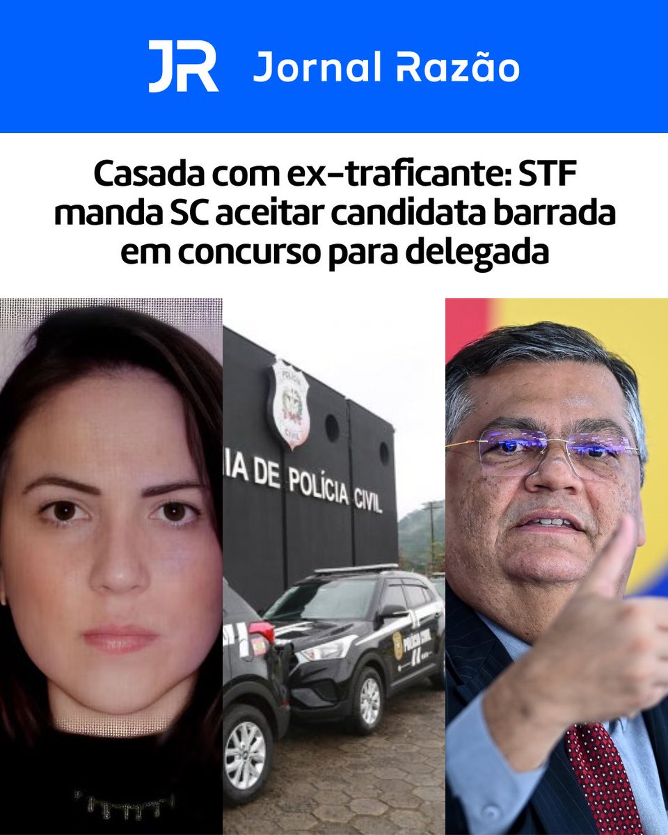 jornalrazao's tweet image. 🚨🔵 O Ministro Flávio Dino, do Supremo Tribunal Federal, mandou Santa Catarina aceitar de volta a candidata ao cargo de delegada que tinha sido barrada por ser casada com um homem condenado por tráfico.

A candidata, a advogada Lays Lopes Carneiro Barcelos, de 32 anos, havia…